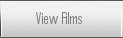 View Films